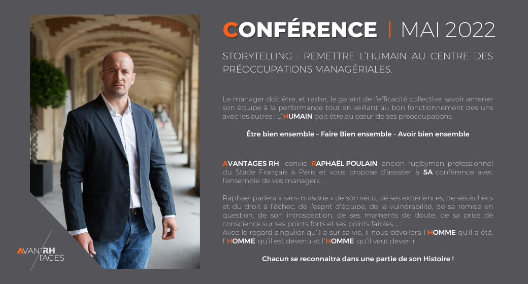 CONFÉRENCE : STORYTELLING – Remettre l’humain au centre des préoccupations managériales.